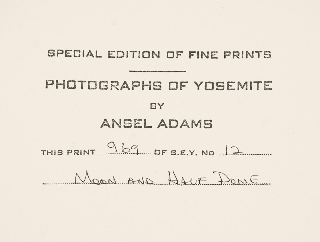 Moon and Half Dome - Signed Special Edition Photograph Signed_SEP Ansel Adams 