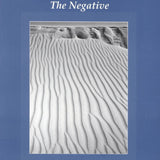 Ansel Adams: The Negative Ansel Adams Gallery 